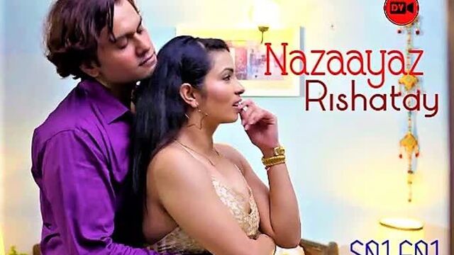 Nazaayaz Rishatay S01 E01 – 2020 – Hindi Hot Web Series – DVOriginal