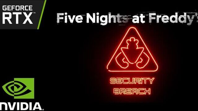 Five Nights at Freddy’s: Security Breach | Эксклюзивный трейлер на GeForce RTX