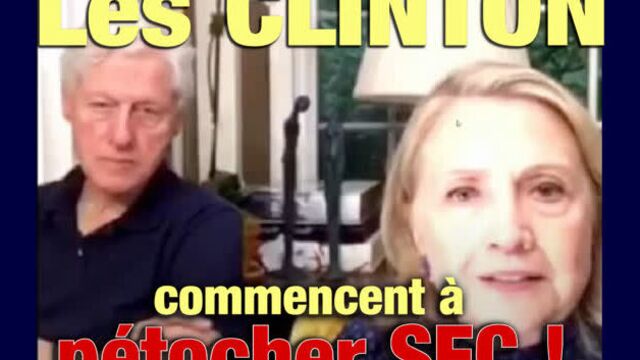 Les Clinton commencent à pétocher SEC !