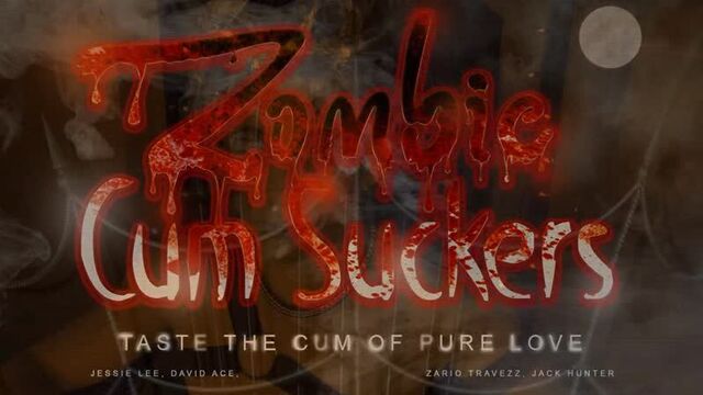 Zombie cum suckers 04