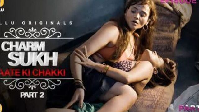 Charmsukh EP 26- (Aate Ki Chakki) PART-2 2021