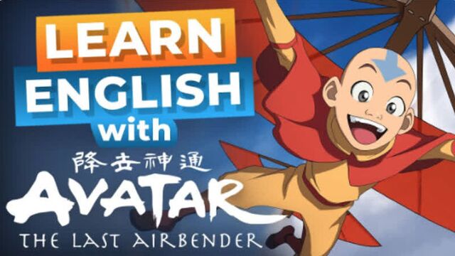 Learn English with Avatar: The Last Airbender