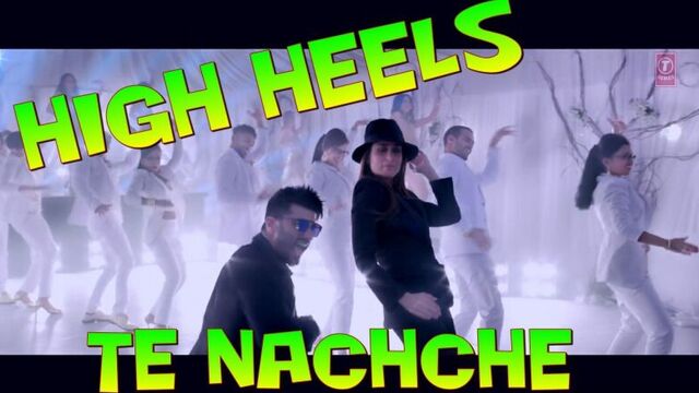 HIGH HEELS TE NACHCHE Video Song ¦ KI & KA (рус.суб.)