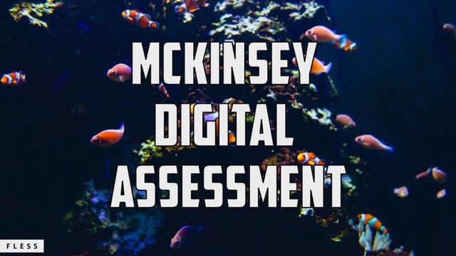 McKinsey Digital Assessment Review, Candidate Reports, and Prep Materials