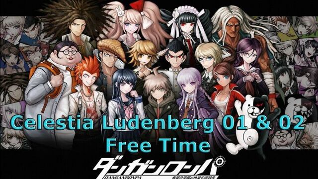 Danganronpa: Trigger Happy Havoc Free Time [Celestia Ludenberg 01 & 02]