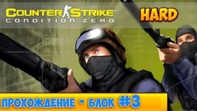 Counter-Strike: Condition Zero - Tour of Duty 3