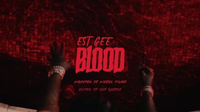 EST Gee — Blood
